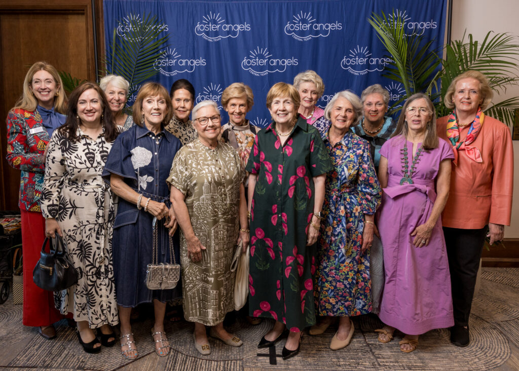 Foster Angels Executive Director Terry Quinn, Claire Richards, Susie Jastrow, Terry Matthews, Julie Wilson, Betty Sue Newton, Barbara Pitts, Penny Burck, Lolla Page, Jeanne Vier, Sonja Holt, Michelle Brock,and Nancy Harper