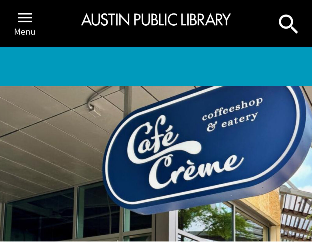 Café Crème opens at Austin Central Library